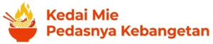 Kedai Mie Pedasnya Kebangetan