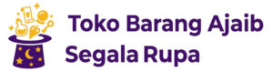 Toko Barang Ajaib Segala Rupa